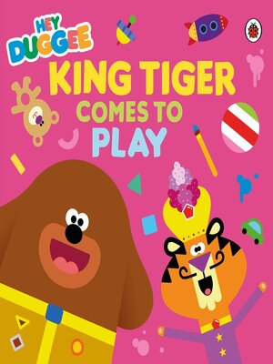 cover image of King Tiger Comes to Play